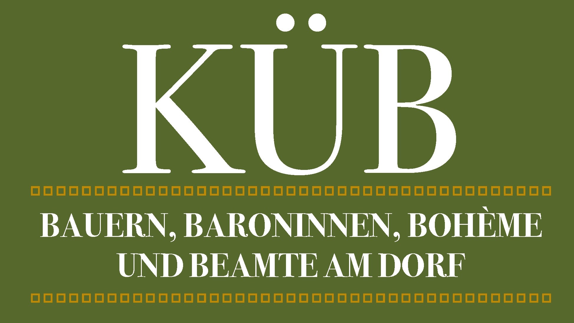 Geschichte und G’schichtln eines Dorfes: ‚Küb – Bauern, Baroninnen, Bohéme und Beamte im Dorf‘ von Manfred Matzka